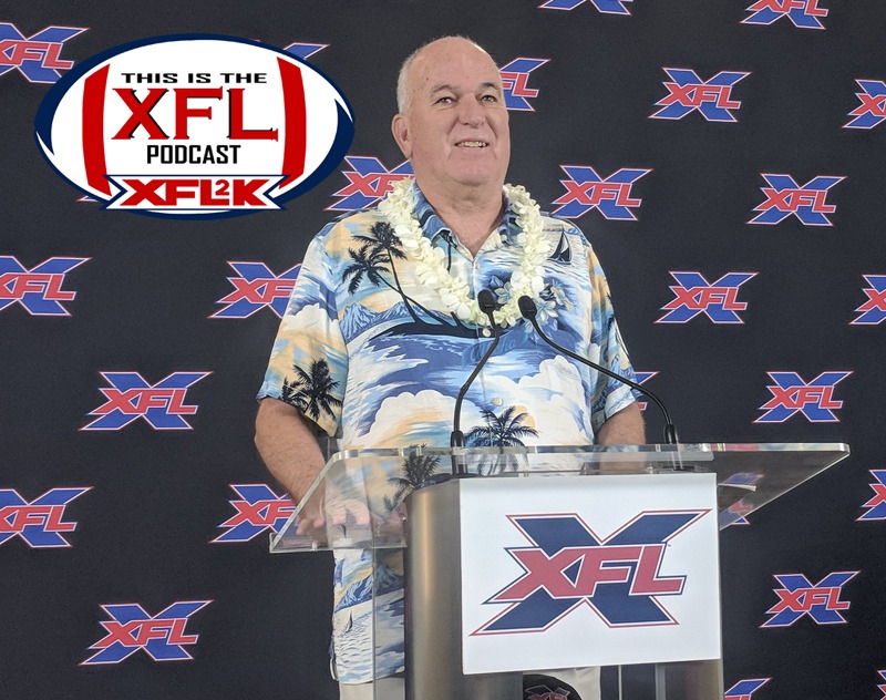 This Is The XFL Podcast - Ep. 25: Houston... We have a coach