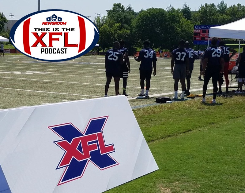 This Is The XFL Podcast | Ep. 31: The Last of the Showcases